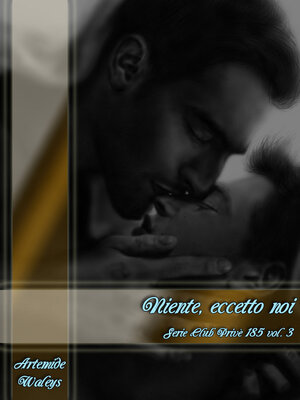 cover image of Niente, eccetto noi--Club Privè 185 Volume3